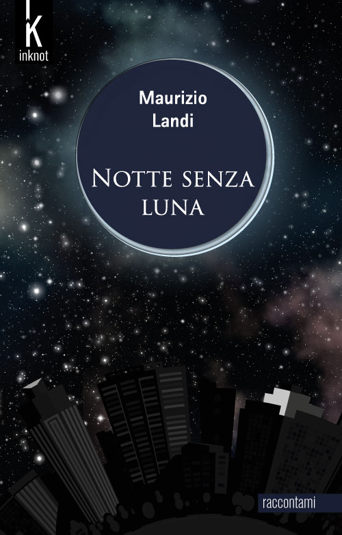 Notte senza Luna