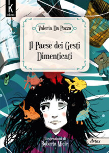 Il Paese dei Gesti Dimenticati