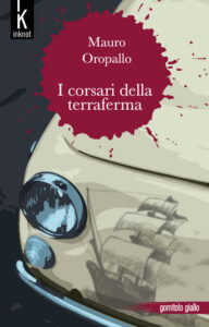I corsari della terraferma