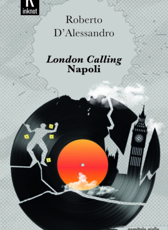 London Calling Napoli